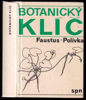 Botanický klíč : klíč k určování 1000 nejdůležitějších cévnatých rostlin