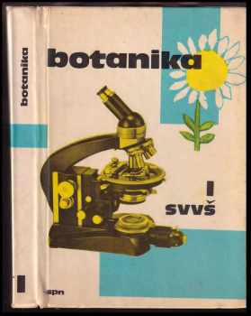 Botanika pre 1. ročník stredných všeobecnovzdelávacích škôl