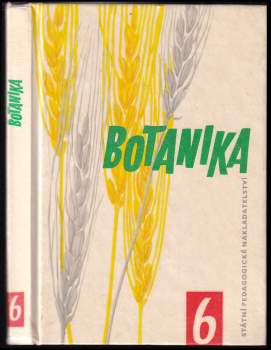 Botanika pro šestý ročník základních devítiletých škol