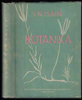 Vladimir Nikolajevič Isain: Botanika
