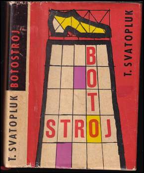 T Svatopluk: Botostroj