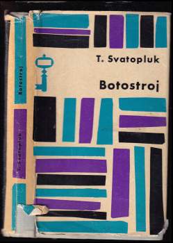 T Svatopluk: Botostroj