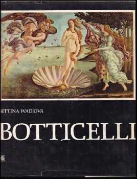 Bettina Wadia: Botticelli