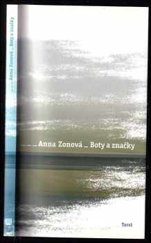 Anna Zonová: Boty a značky