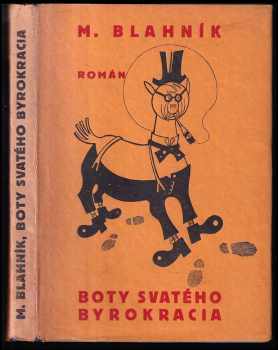 Boty svatého Byrokracia