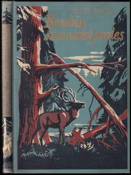 Josef Pavel: Boubín, šumavský prales