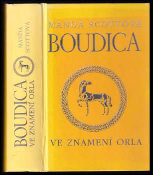 Boudica : [1.] - Vysnívaný orol