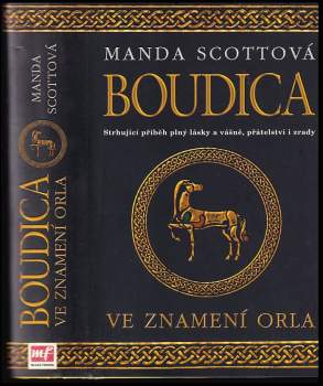 Manda Scott: Boudica
