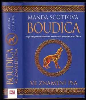 Manda Scott: Boudica