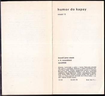 Miroslav Habr: Bourali jsme vesele c. k. mocnářství zpuchřelé