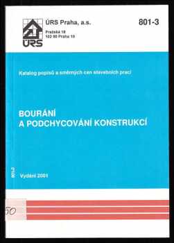 Bourání a podchycování konstrukcí