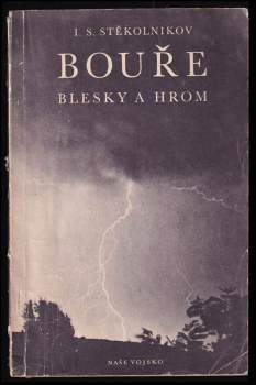 Bouře, blesky a hrom