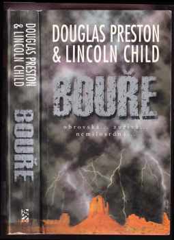 Bouře - Douglas J Preston, Lincoln Child (2002, BB art) - ID: 812312