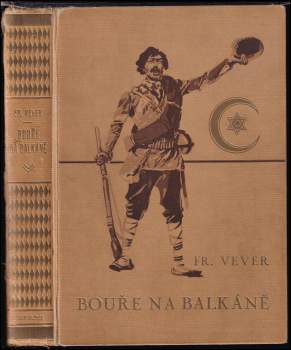 Fr Vever: Bouře na Balkáně