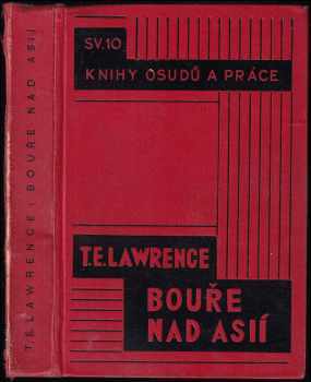 Bouře nad Asií - T. E Lawrence (1932, Orbis) - ID: 722258