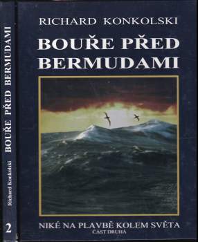 Richard Konkolski: Bouře před Bermudami
