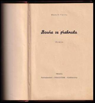 Rudolf Vávra: Bouře se přehnala