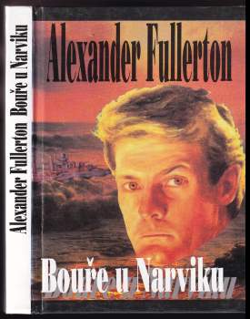 Alexander Fullerton: Bouře u Narviku