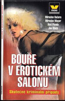 Bouře v erotickém salonu