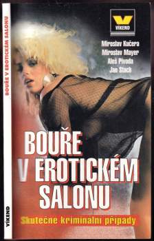 Miroslav Kučera: Bouře v erotickém salonu
