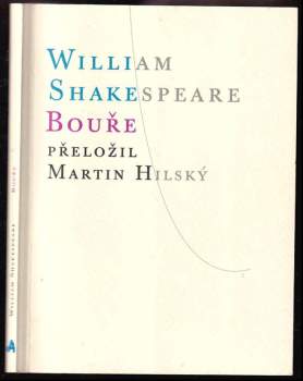 William Shakespeare: Bouře