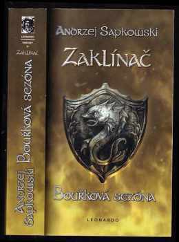 Zaklínač : román o Geraltovi - Andrzej Sapkowski (2014, Leonardo) - ID: 1808042