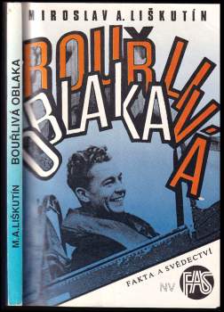 Miroslav Antonín Liškutín: Bouřlivá oblaka
