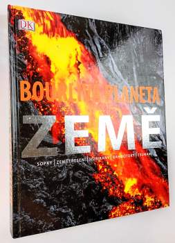 Bouřlivá planeta Země