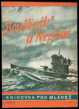 Herbert Sprang: Bouřlivák a Neptun