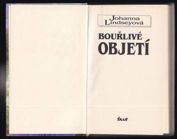 Johanna Lindsey: Bouřlivé objetí