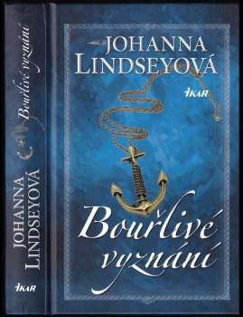 Johanna Lindsey: Bouřlivé vyznání