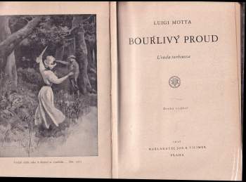 Luigi Motta: Bouřlivý proud