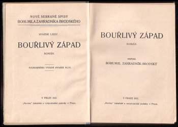 Bohumil Zahradník-Brodský: Bouřlivý západ