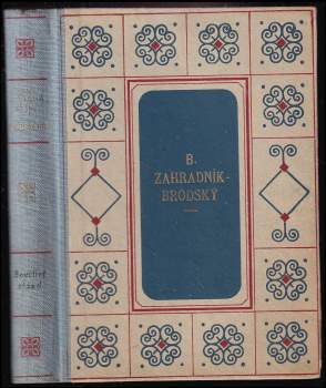 Bohumil Zahradník-Brodský: Bouřlivý západ
