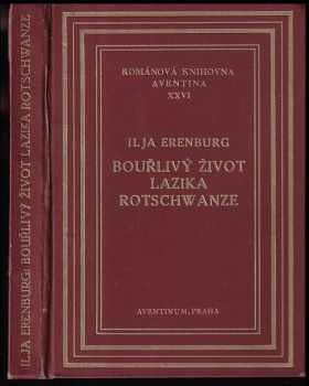 Bouřlivý život Lazika Rotschwanze