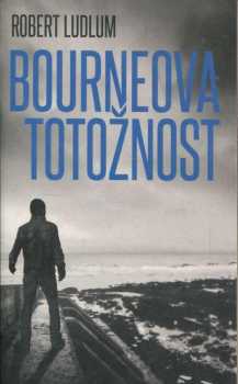 Robert Ludlum: Bourneova totožnost