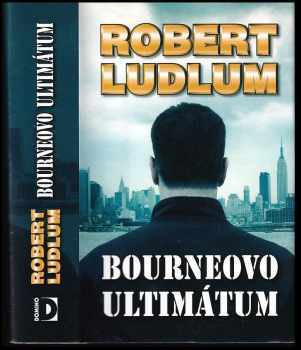Robert Ludlum: Bourneovo ultimátum