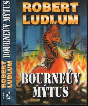 Robert Ludlum: Bourneův mýtus