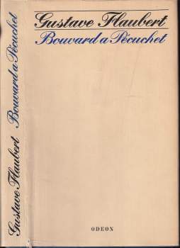 Gustave Flaubert: Bouvard a Pécuchet