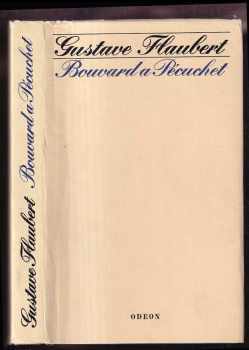 Gustave Flaubert: Bouvard a Pécuchet