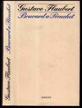 Gustave Flaubert: Bouvard a Pécuchet
