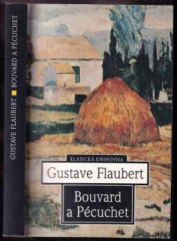 Gustave Flaubert: Bouvard a Pécuchet