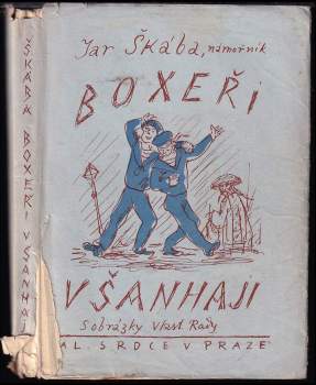 Jaroslav Škába: Boxeři v Šanhaji