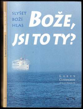Loren Cunningham: Bože, jsi to Ty?