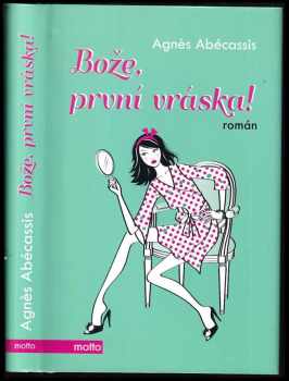 Bože, první vráska