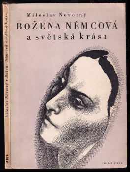 Miloslav Novotný: Božena Němcová a světská krása