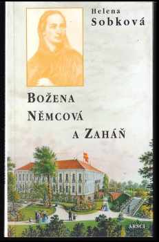Helena Sobková: Božena Němcová a Zaháň
