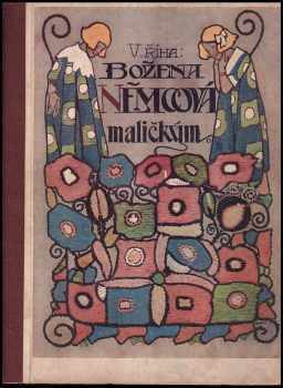 Božena Němcová maličkým