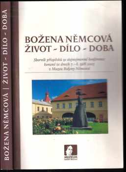 Božena Němcová - život, dílo, doba