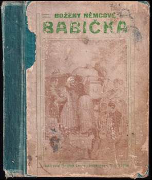 Božena Němcová: Boženy Němcové Babička